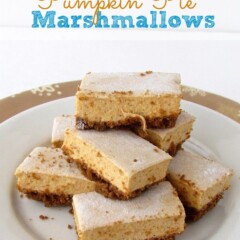 Pumpkin Pie Marshmallows on white plate with words on photo
