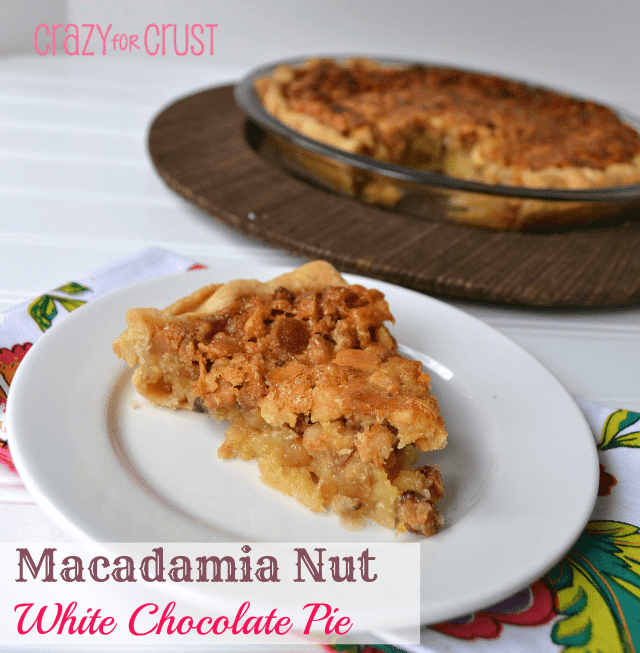 Macadamie Nut Pie by Crazy for Crust {A delicious pecan pie base, but using macadamia nuts and white chocolate!}