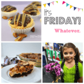 Four picture collage of tarts, snickers pie, girl holding purple flowers and graphic title of It's Friday Whatever.