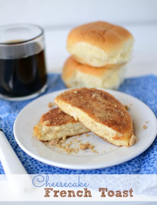 Cheesecake french toast on a white plate with writing. 