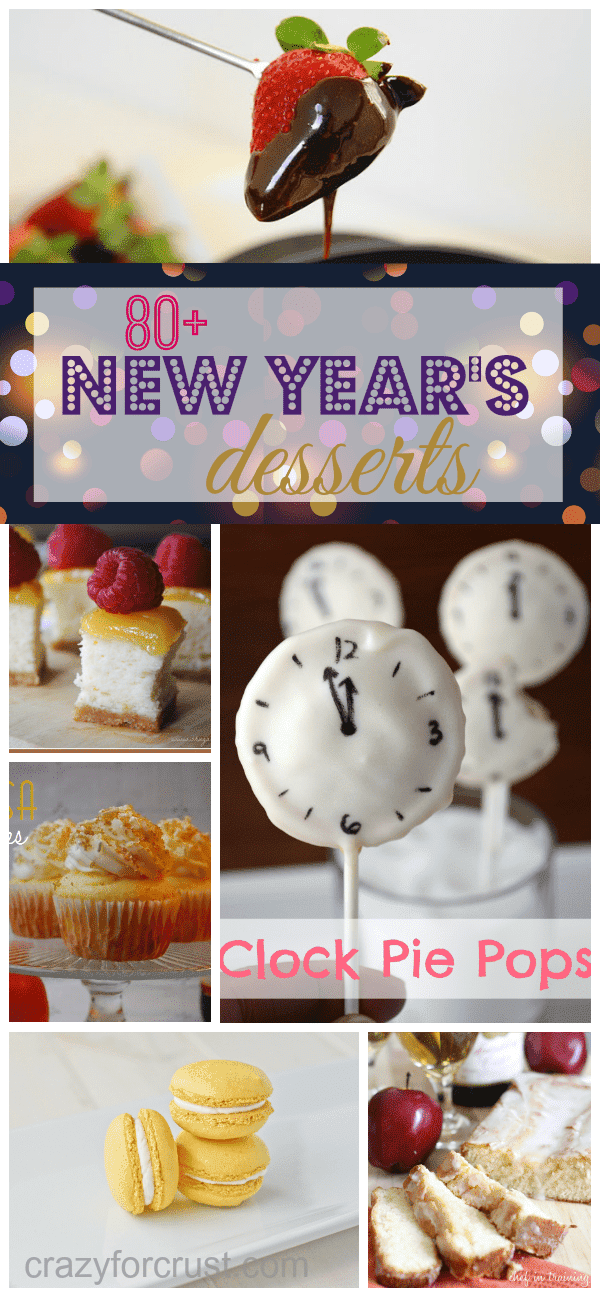 Pic collage of New Years Eve desserts with title