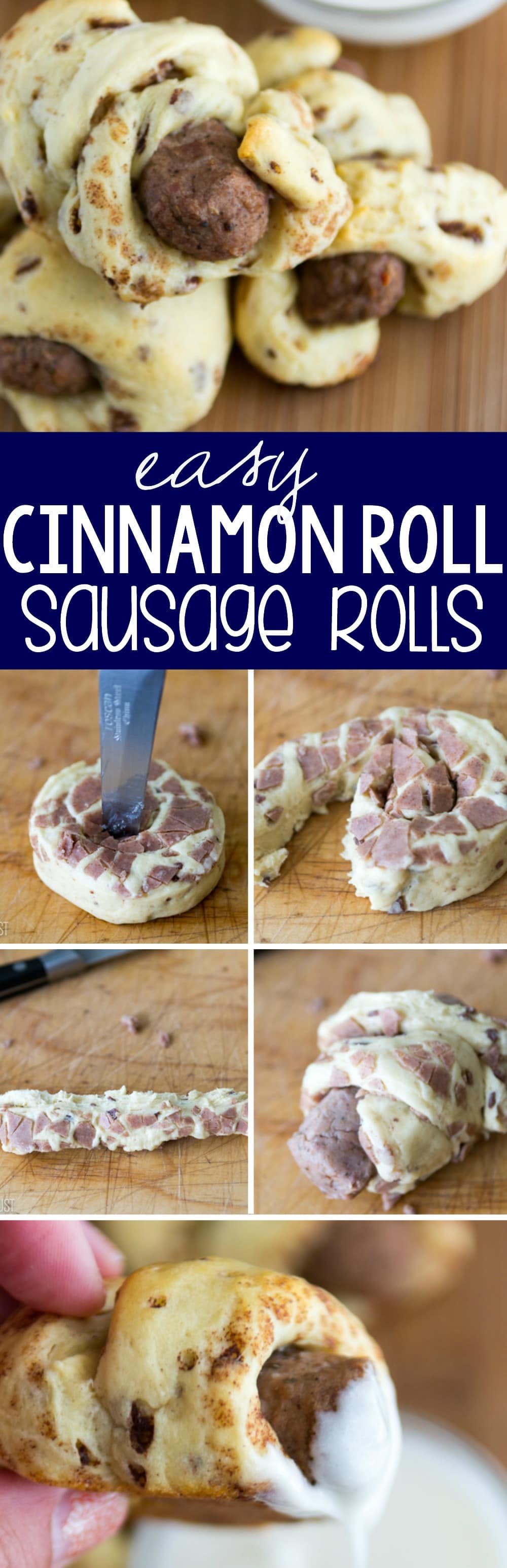 EASY Cinnamon Roll Sausage Rolls collage 