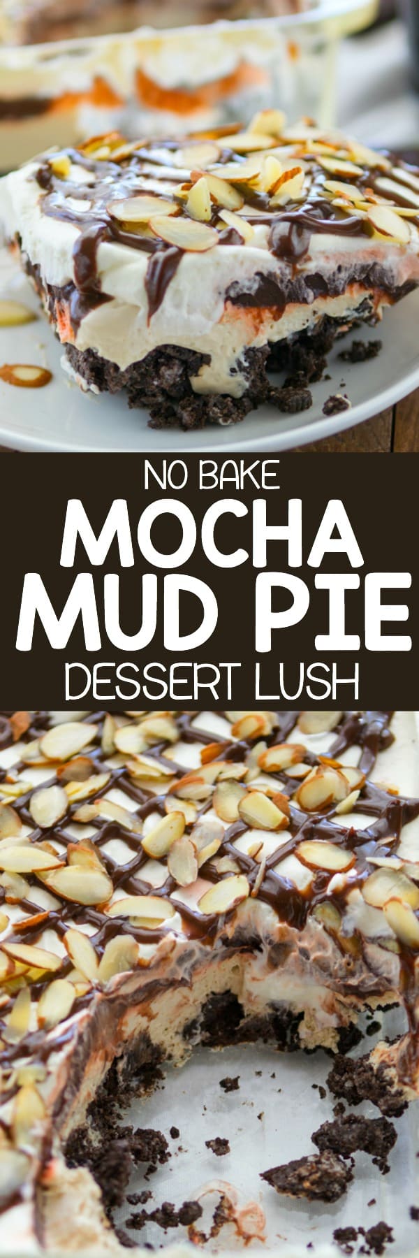 Collage of No Bake Mocha Mud Pie Dessert Lush