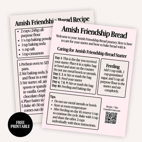 Two recipe cards titled Amish Friendship Bread offer everything you need to get baking. One features the classic Amish Friendship Bread ingredients and step-by-step baking instructions; the other details how to make an authentic bread starter, along with helpful tips. Both cards have clear, black text on a white background, and each includes a Free Printable label for easy sharing.