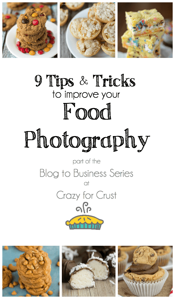 9 Food Photography Tips and Tricks to improve your food blog photography!