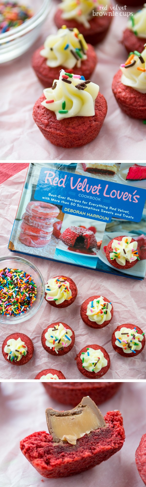 Red Velvet Brownie Cups with cream cheese frosting from The Red Velvet Lover's Cookbook (or stuff them with Rolos!)