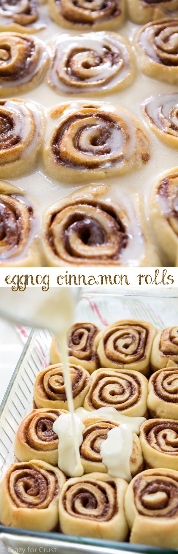 Eggnog Cinnamon Rolls made with eggnog in the dough and in the glaze! The perfect breakfast for Christmas morning.