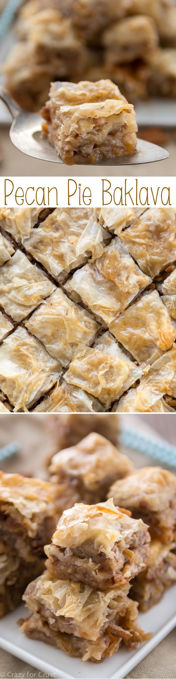 Pecan Pie Baklava has layers of flaky phyllo with pecans, butter, and a pecan pie flavored syrup!