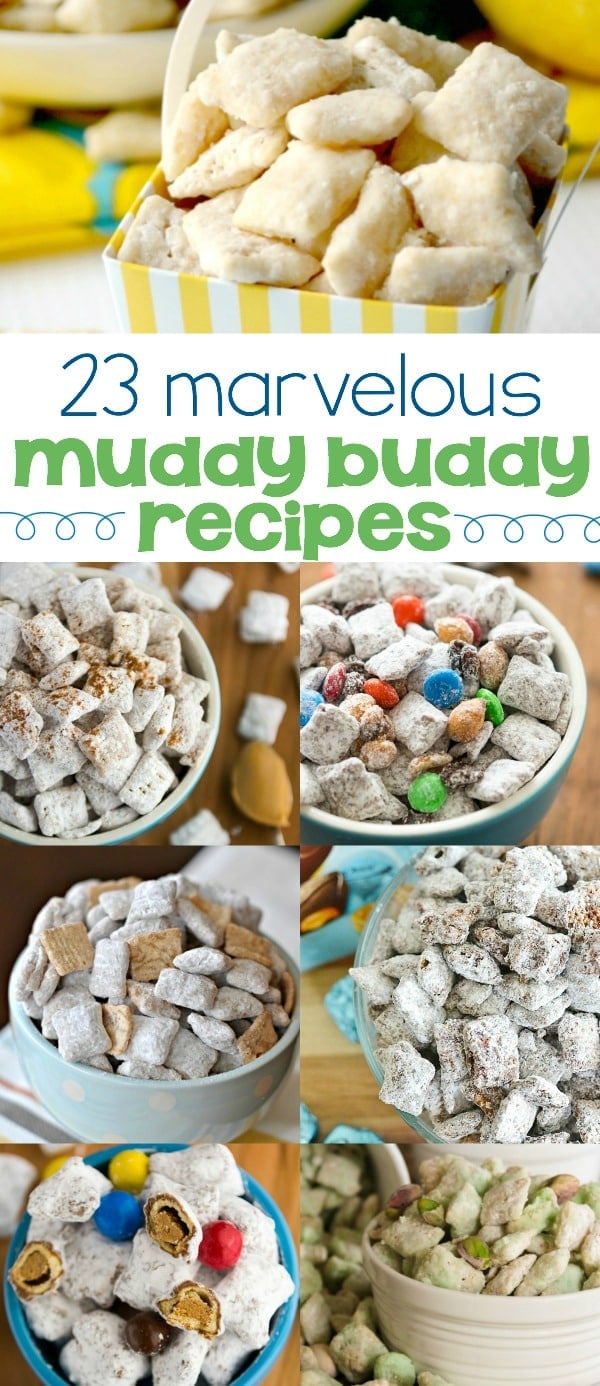 23 Muddy Buddies Recipes