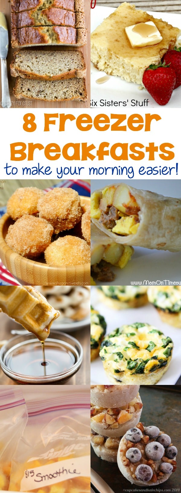 8 Freezer Breakfasts to make your morning easier!