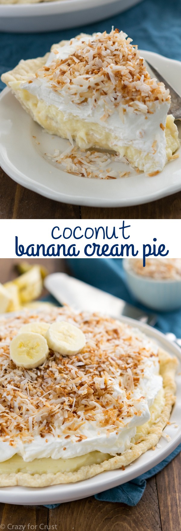 Coconut Banana Cream Pie - Crazy for Crust