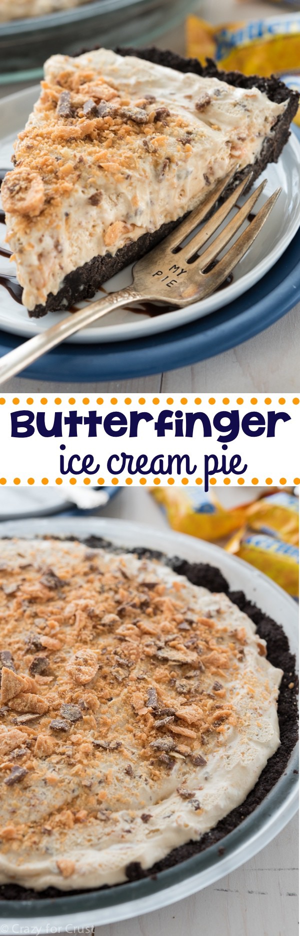 No Bake Butterfinger Ice Cream Pie - an easy no bake pie with an Oreo Crust! Full of peanut butter and Butterfinger ice cream!