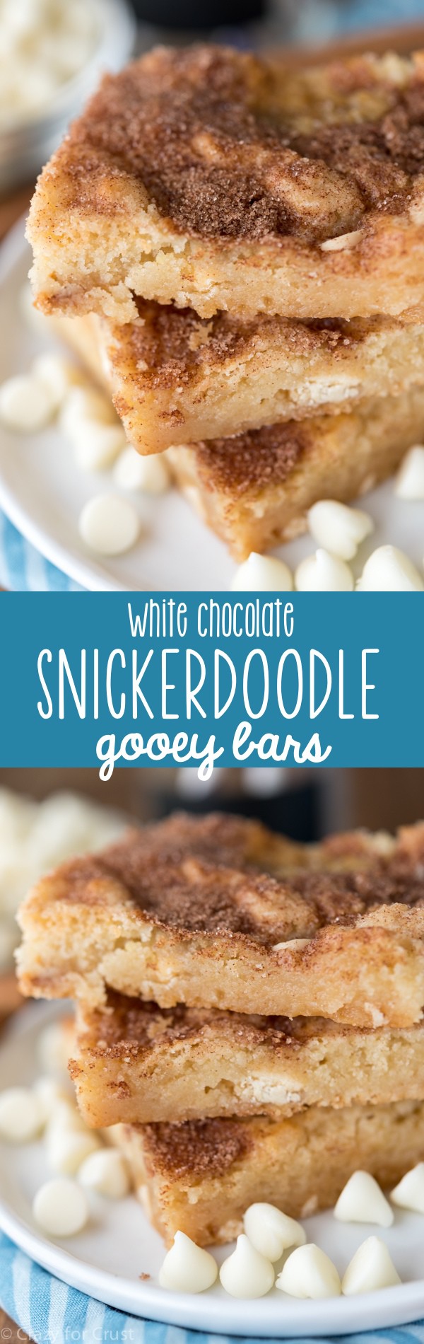 These EASY White Chocolate Snickerdoodle Gooey Bars are full of cinnamon sugar! Cookie bars are the best, and these are my favorite!