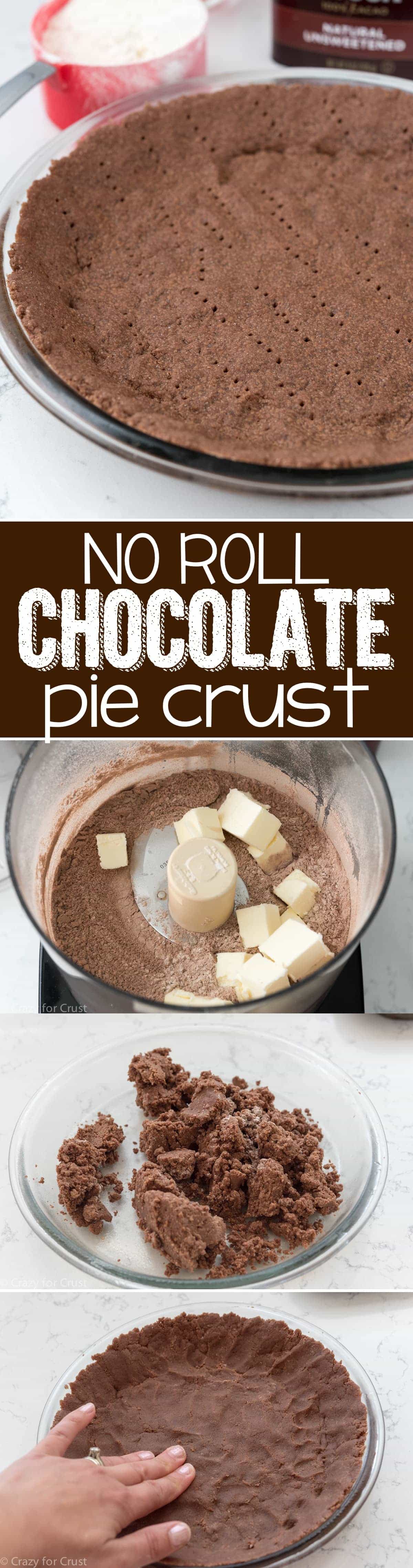 No Roll Chocolate Pie Crust - an easy pie crust recipe that's CHOCOLATE! Just mix it up in a food processor and press it into the pan , no rolling! It's great for baked or filled pies!