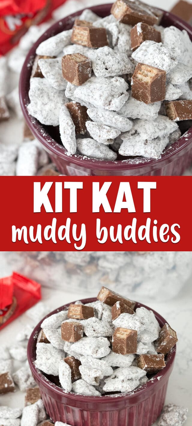 Kit kat muddy buddies photo collage with words in the middle