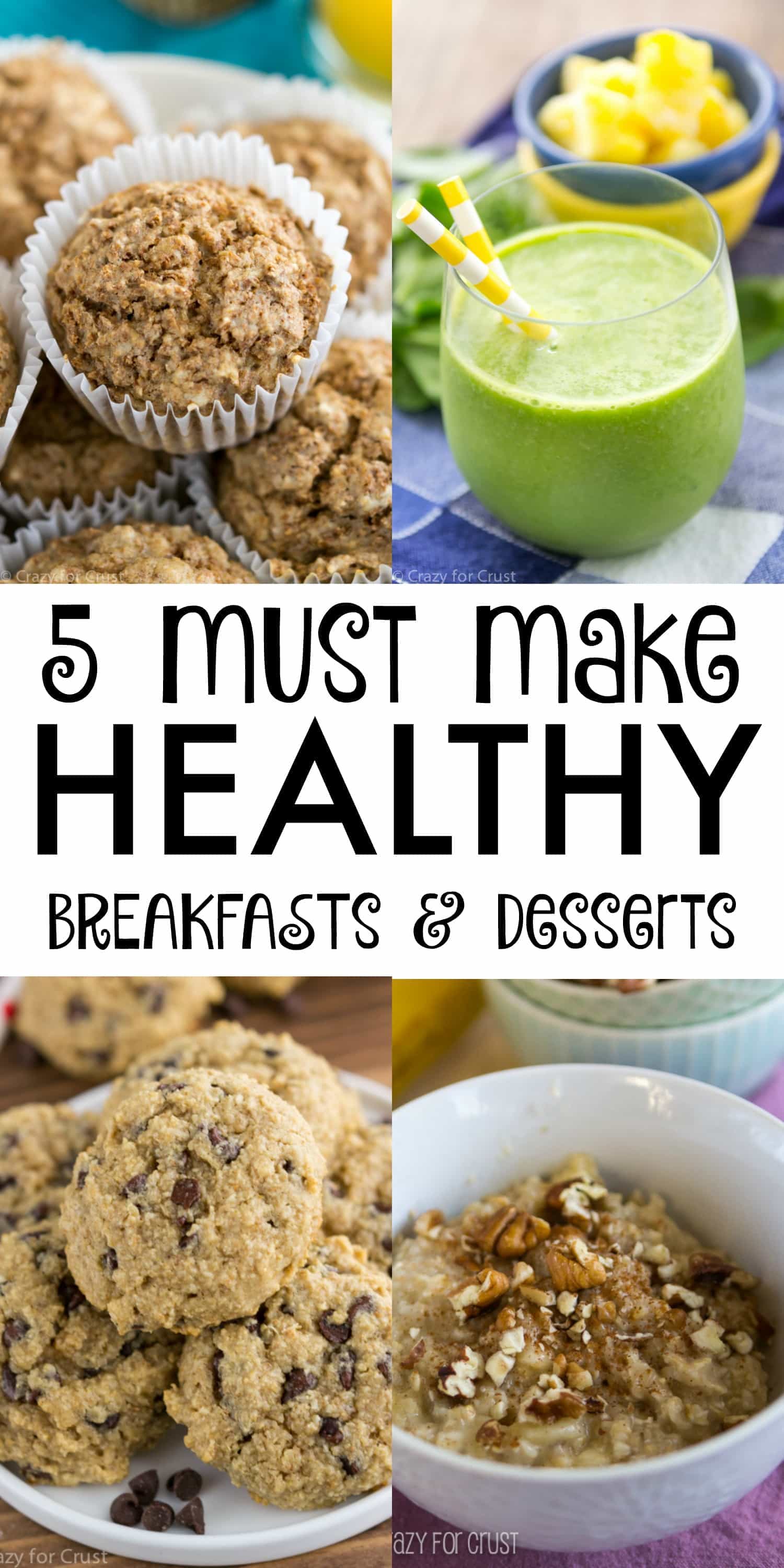 5 must make HEALTHY breakfast and dessert recipes