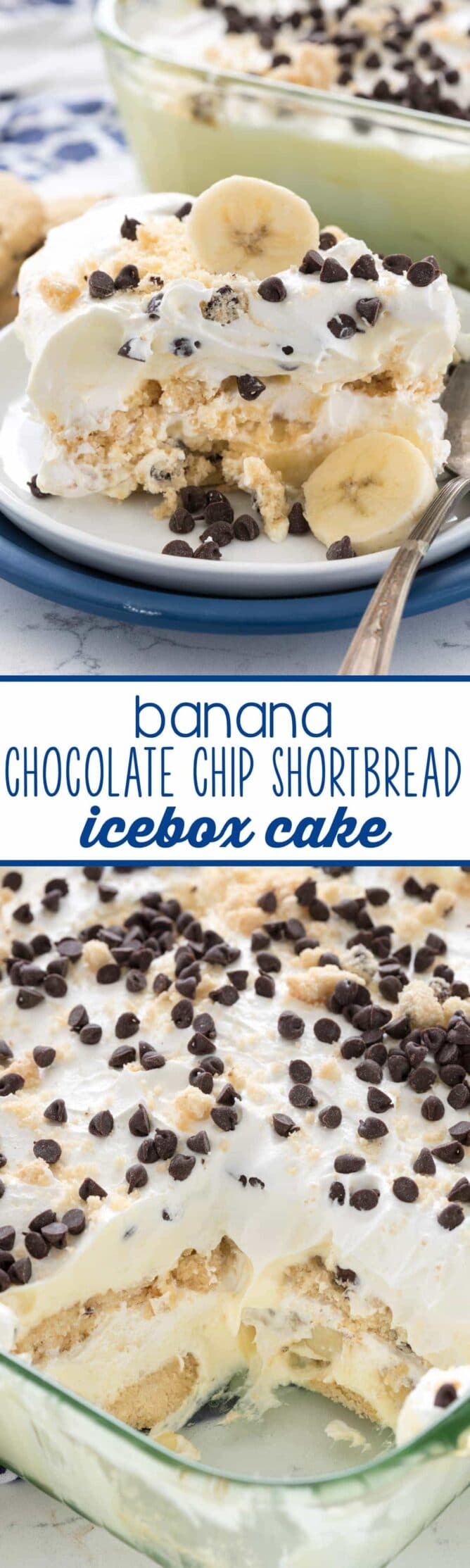 Banana chocolate chip shortbread icebox cake photo collage with words in the middle