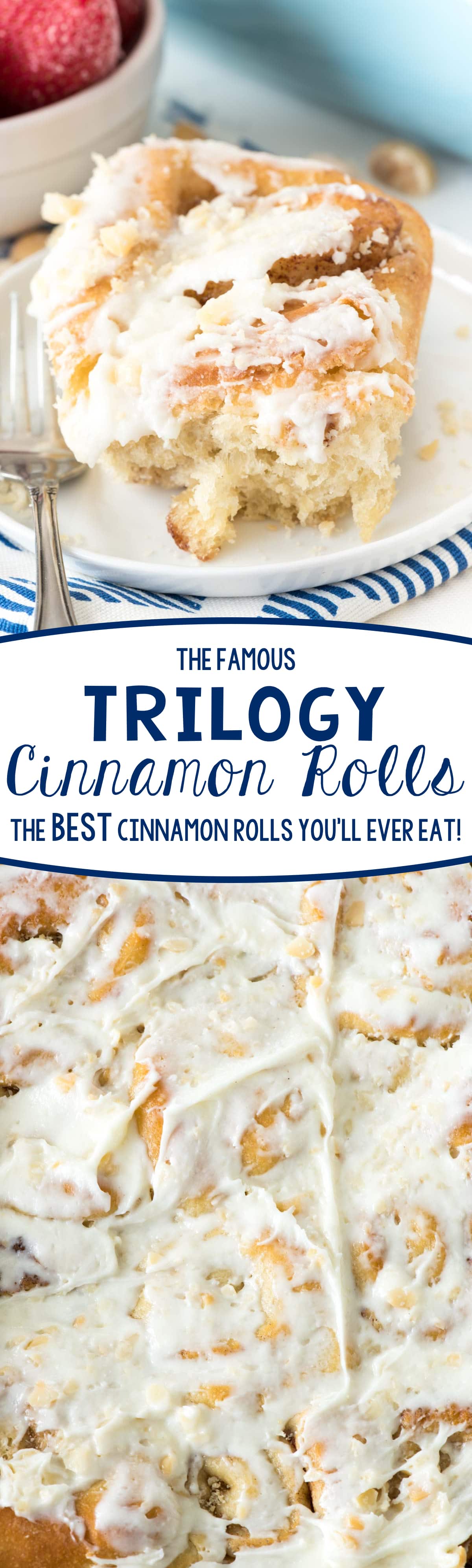 Famous Trilogy Cinnamon Rolls Recipe - this is the BEST CINNAMON ROLL RECIPE I've ever eaten!