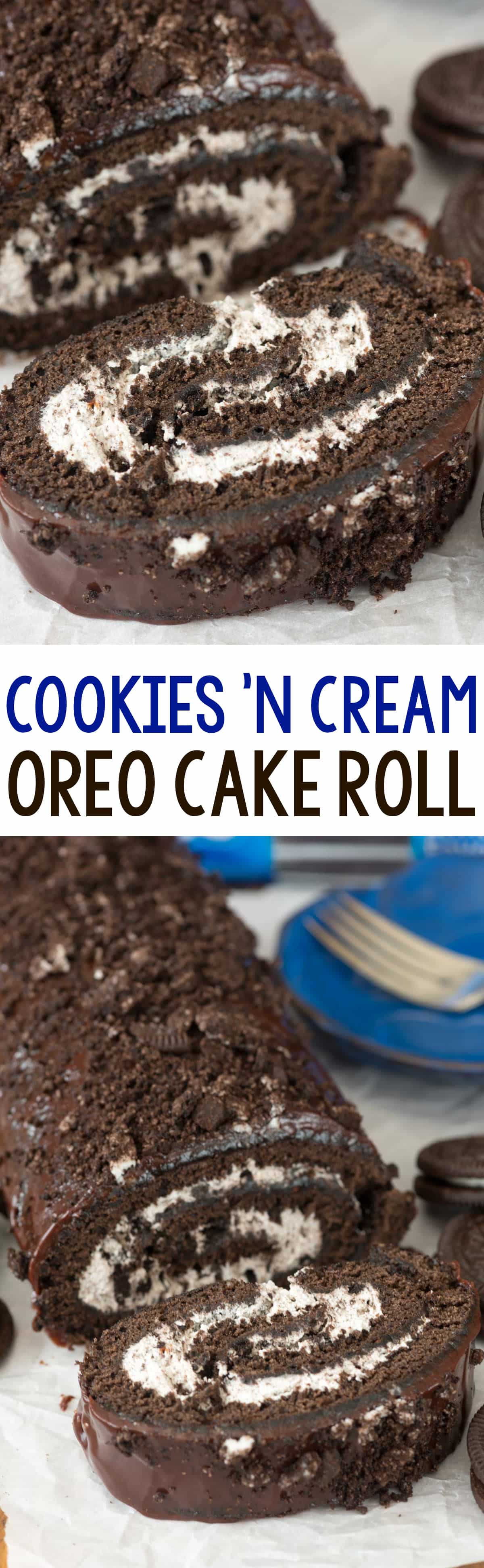 Cookies 'n Cream Oreo Cake Roll - an easy chocolate cake roll recipe filled with Oreo whipped cream! Everyone loves this cake, especially with the chocolate ganache on top!