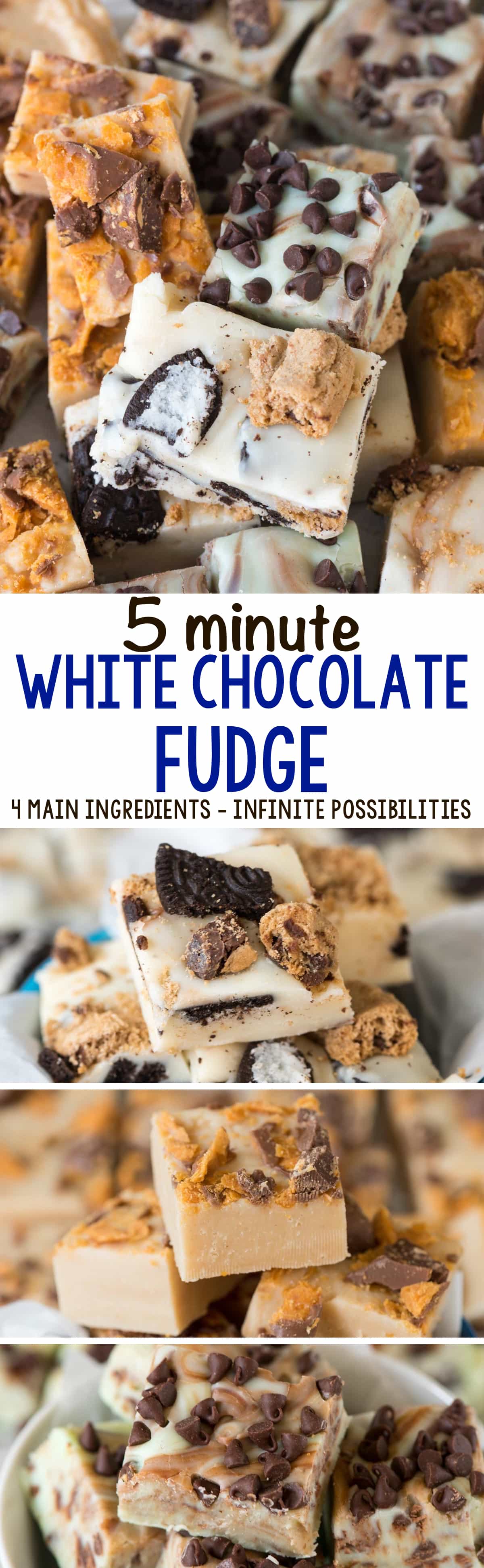 5 Minute White Chocolate Fudge - this easy 4 ingredient fudge recipe can be made so many different ways! Make Cookies & Milk fudge, peanut butter fudge, or mint chip fudge with just a few extra steps. Perfect for the holidays!