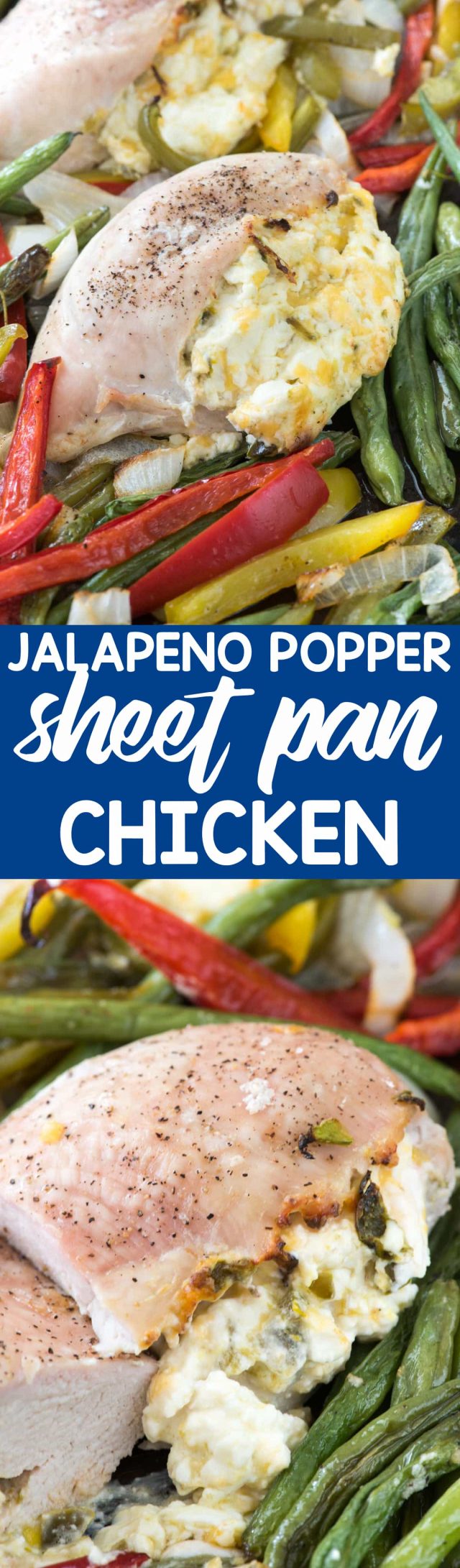 Jalapeño Popper Sheet Pan Chicken - this EASY chicken dinner is a sheet pan meal that's done fast! It's the perfect easy weeknight meal; chicken breasts stuffed with a creamy jalapeño mixture!