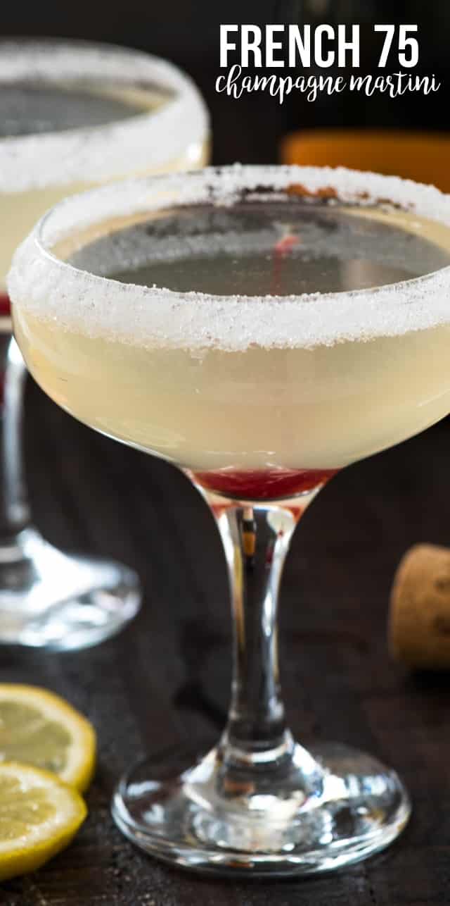 A French 75 is a champagne martini, made with vodka or gin, lemon, and champagne! It's a classic cocktail recipe that is delicious!