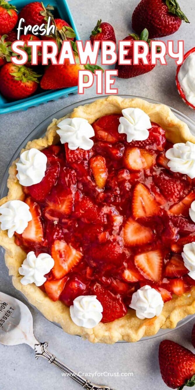 overhead photo of strawberry pie with whipped cream
