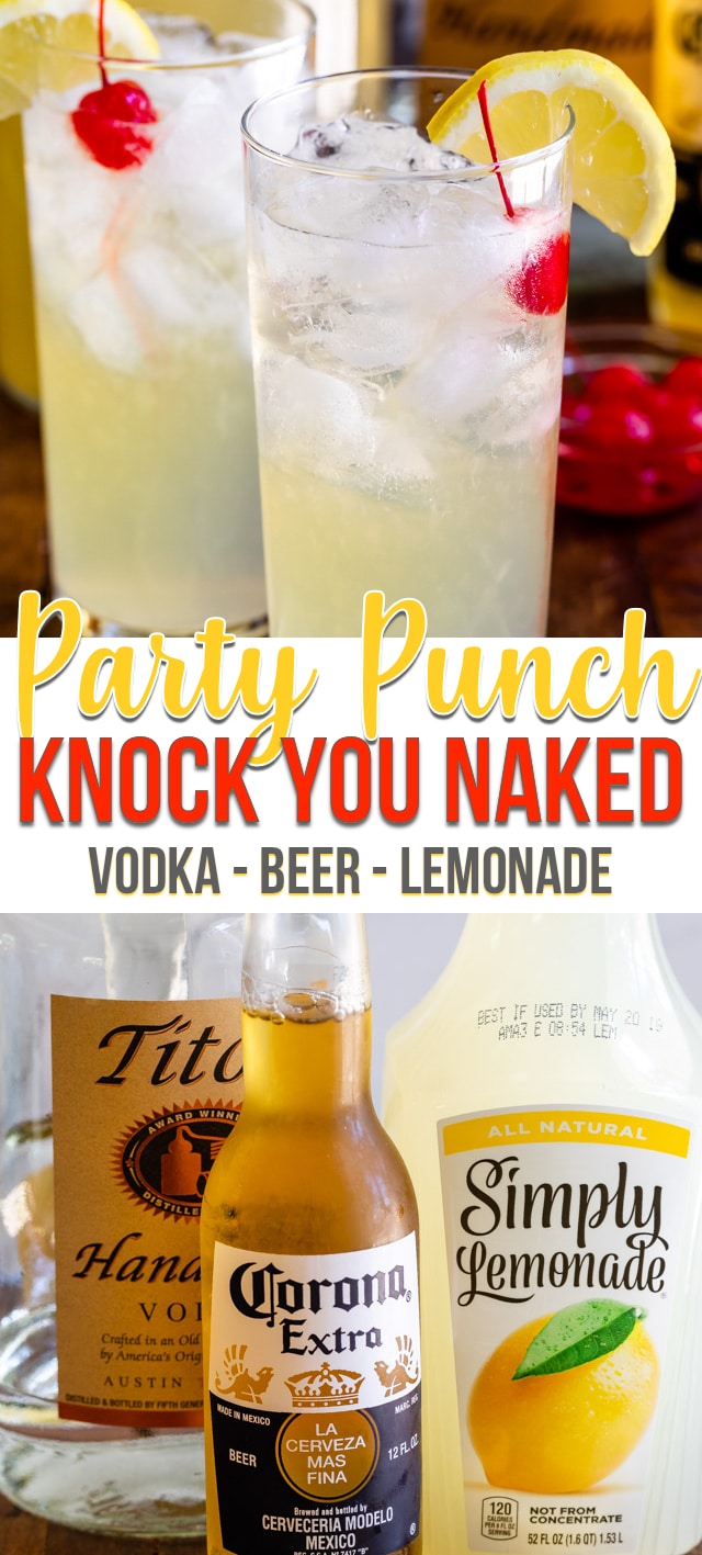 Knock You Naked Party Punch - Crazy for Crust