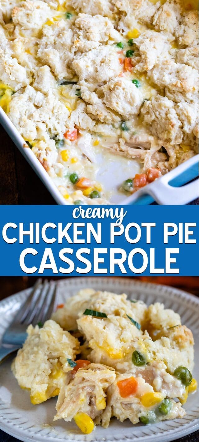 chicken pot pie casserole collage photos