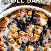 Blueberry cinnamon roll bake casserole