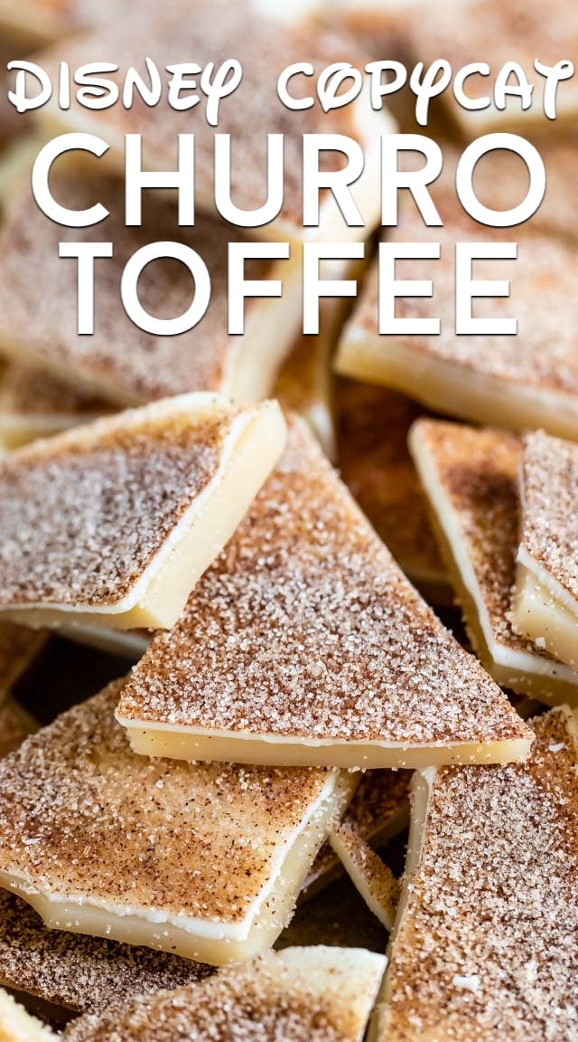 DIsney copycat churro toffee recipe