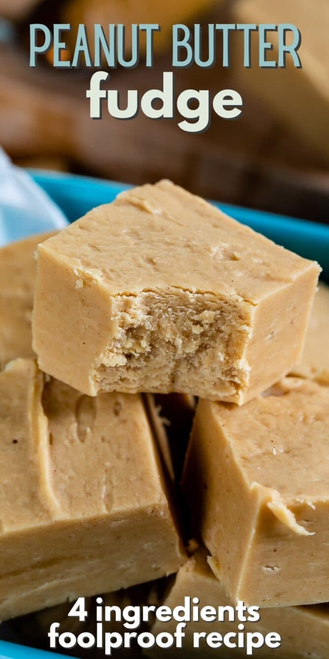 peanut butter fudge in a stack with one bite missing and words on photo