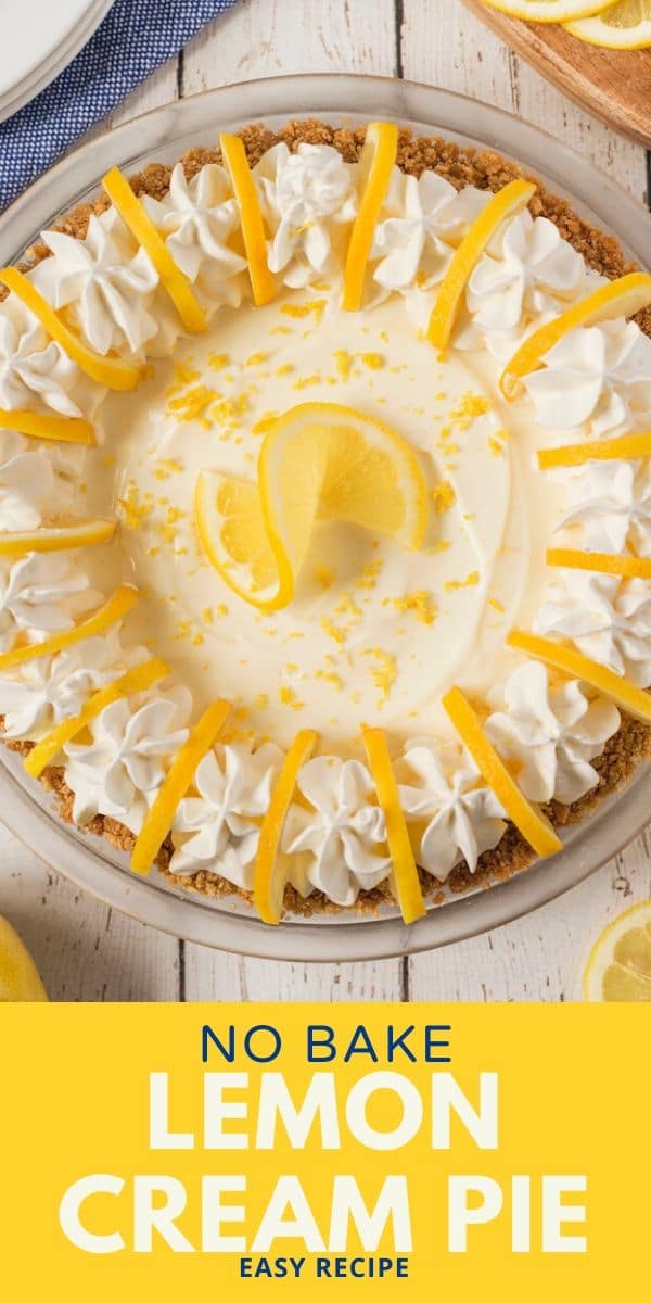 Overhead shot of no bake lemon pie with recipe title on bottom of photo