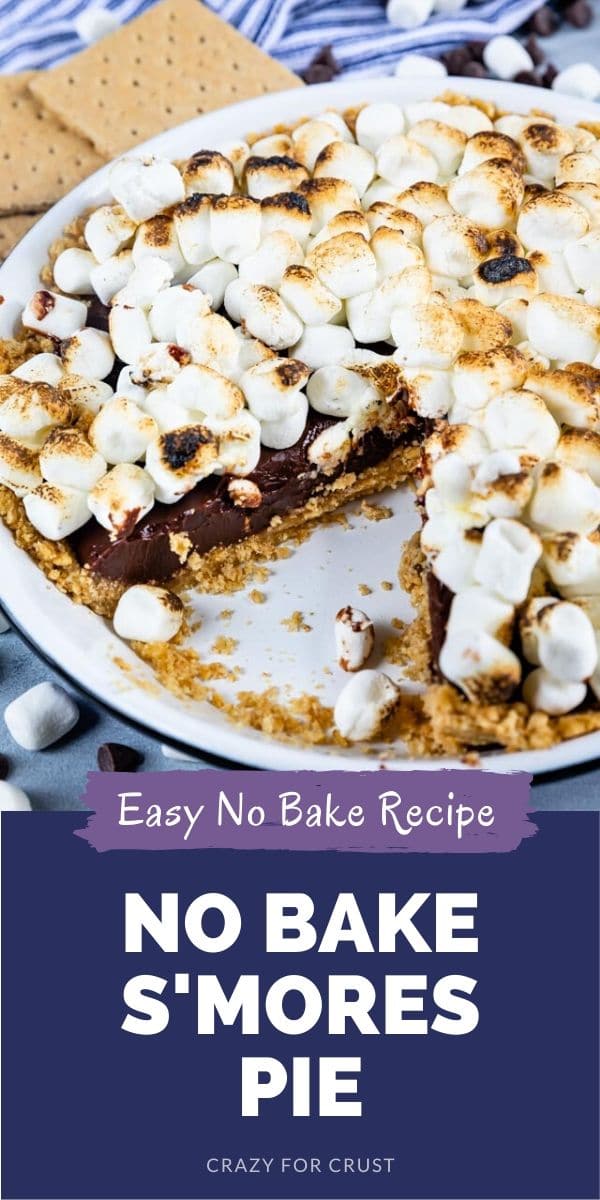 S'mores pie in pie dish with one slice missing and colorblock with recipe title on bottom of image