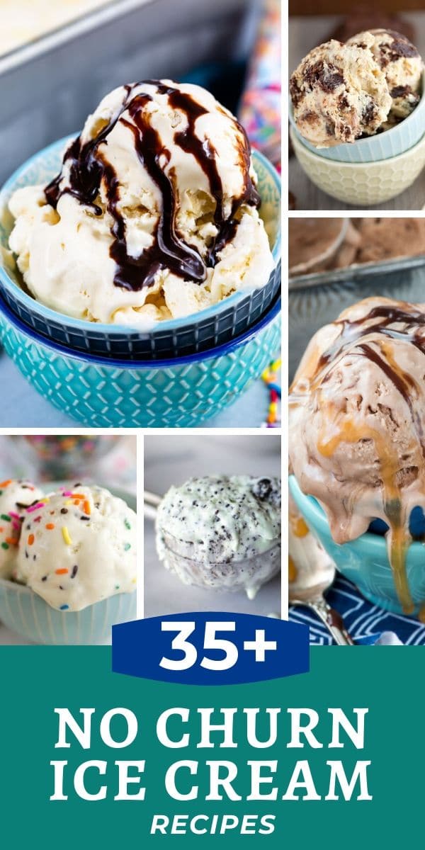 35+ Easy No Churn Ice Cream Recipes - Crazy for Crust
