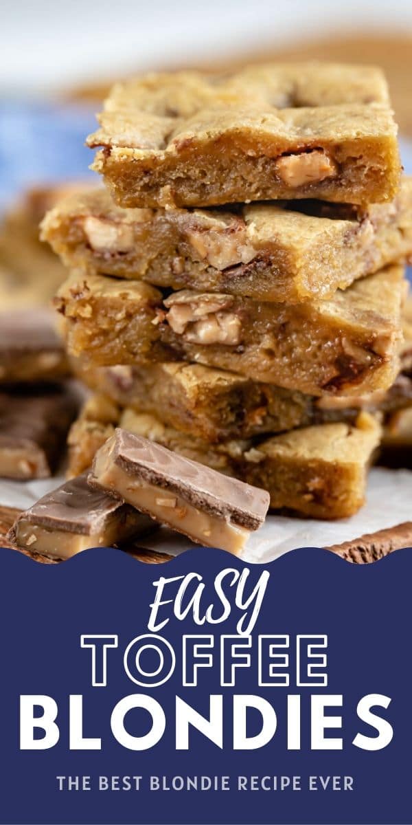 Close up of the side of the stack of toffee blondies with color block and recipe title on bottom of photo
