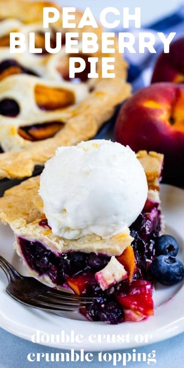 Slice of peach blueberry pie on a white plate with a scoop of vanilla ice cream on top and recipe title on top of image