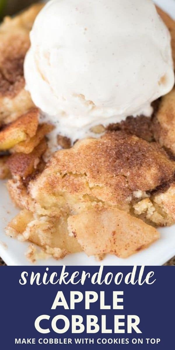 Snickerdoodle apple cobbler on a white plate with vanilla ice cream and recipe title on bottom of photo