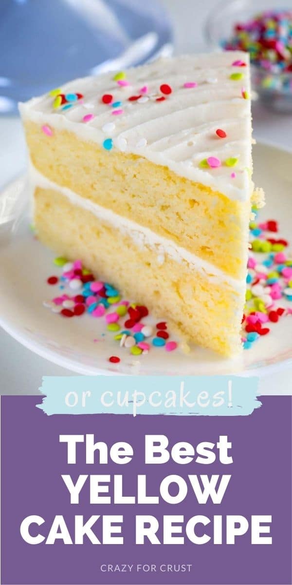 Slice of the best yellow cake with vanilla frosting and rainbow sprinkles and recipe title on bottom of image