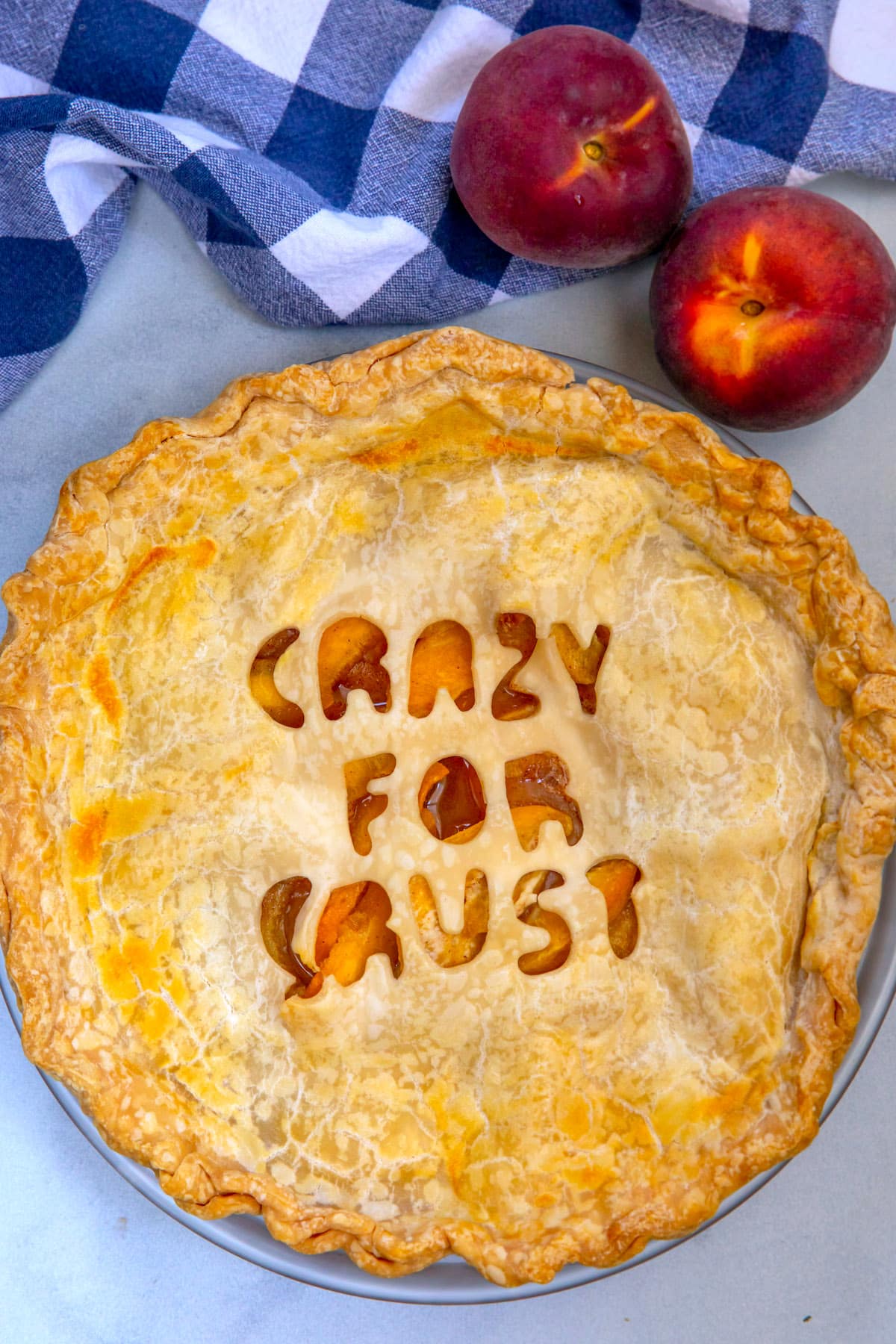 pie with crazy for crust words as lattice