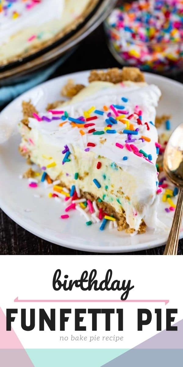 Slice of funfetti pie on a white plate with silver spoon and sprinkles in the background with recipe title on bottom of photo