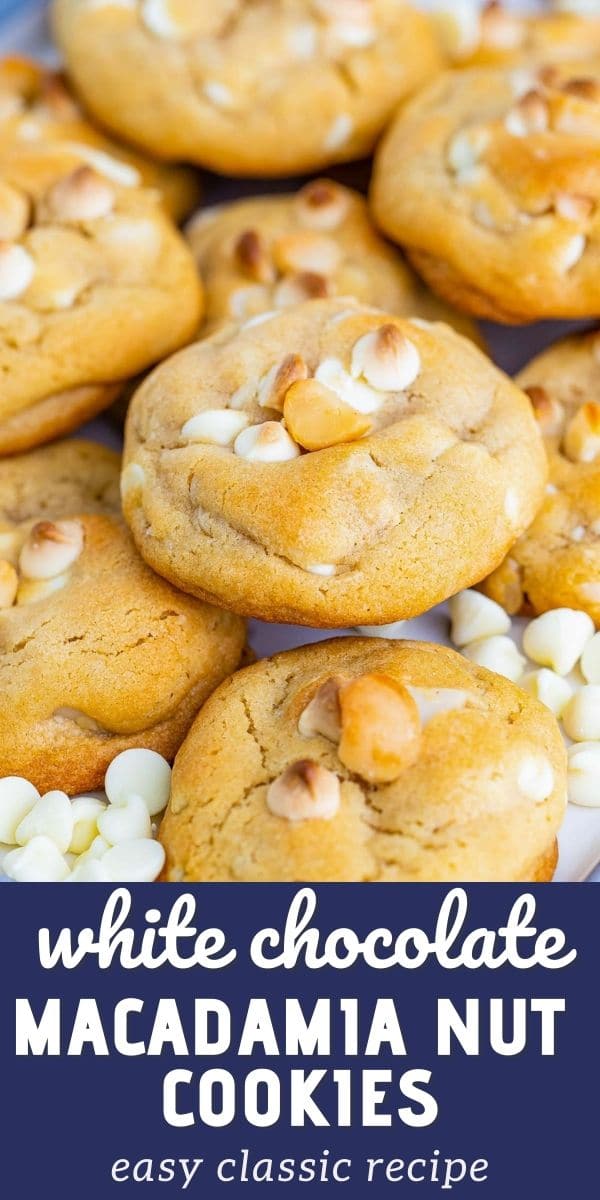 White chocolate macadamia nut cookies with white chocolate chips around and recipe title on bottom of image