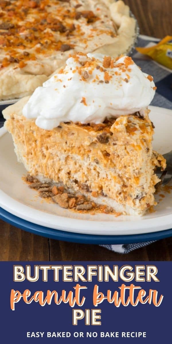 Slice of butterfinger pie on a white and blue plate with rest of pie in background and recipe title on bottom of image