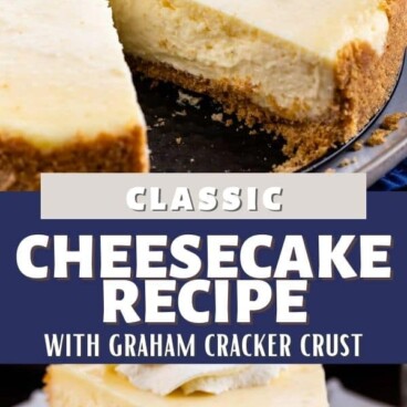 Photo collage of classic cheesecake photos with recipe title in middle of two photos