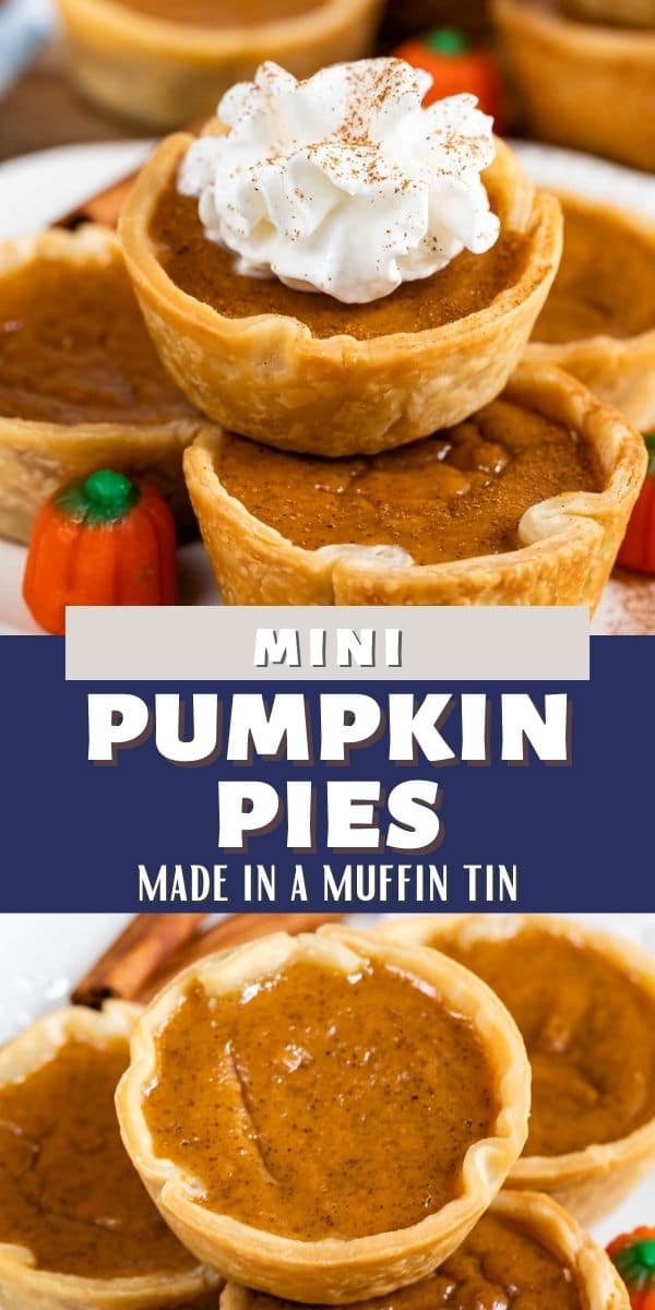 Photo collage of mini pumpkin pies with recipe title in middle of photos