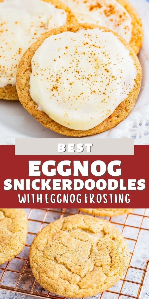 Collage of eggnog snickerdoodle cookies with recipe title in middle of photos