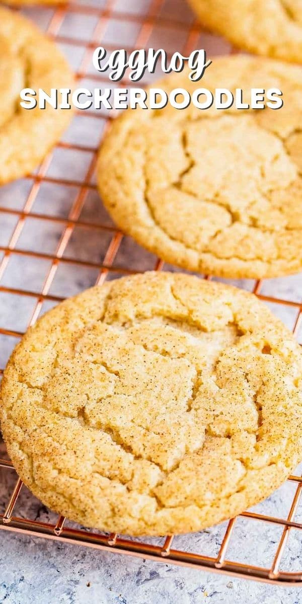 Eggnog snickerdoodle cookies on a metal cooling rack with recipe title on top of photo