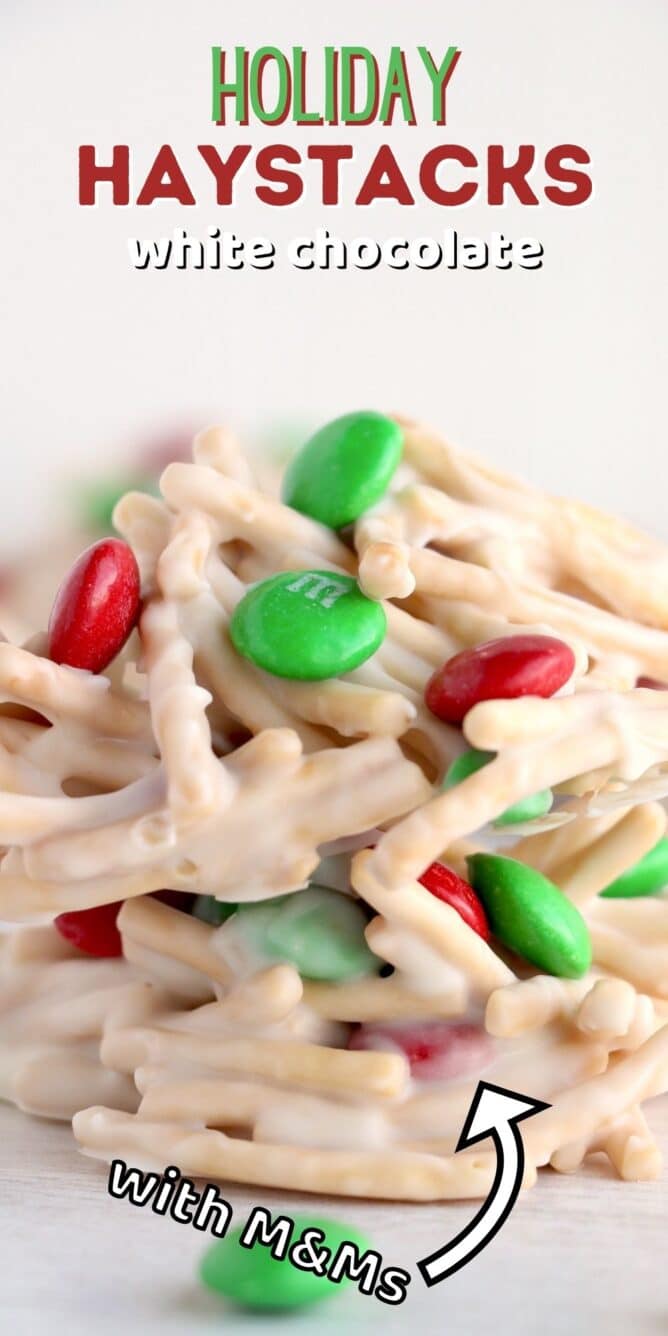 Close up side shot of two holiday haystacks stacked on top of eachother with recipe title on top of image