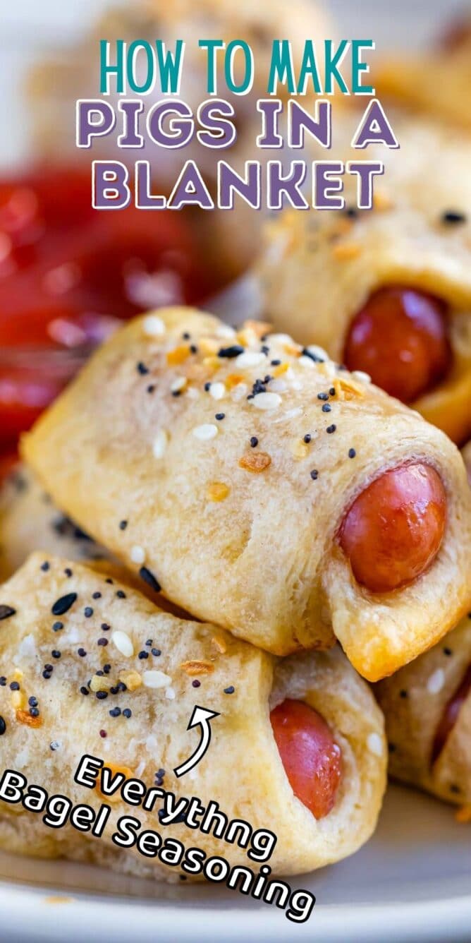 Close up of everything pigs in a blanket stacked on eachother on a plate with how to text on top of image