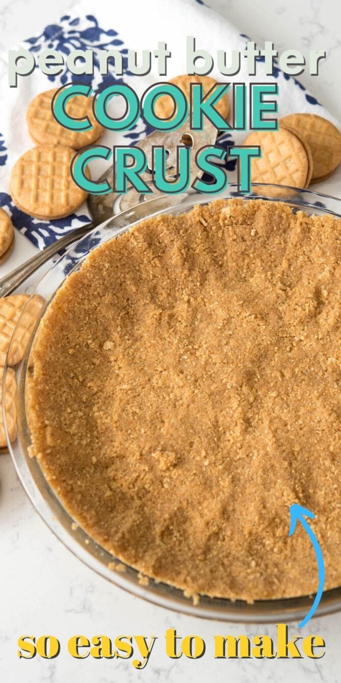 Overhead shot of easy no-bake peanut butter cookie crust with recipe title on top of image